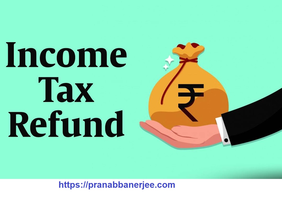 Income Tax Regund